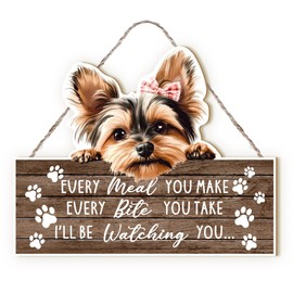 MOTERMATE Yorkshire Dog Sign Decor, Funny Dog Signs Front Porch Door Decor for Dog Room, Dogs Wall Hanging Decor, Every Meal You Make Every Bite You Take, Yorkshire Dog Gifts for Women Men, 8x10 Inch