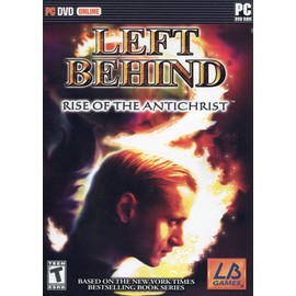 Left Behind Rise of the AntiChrist
