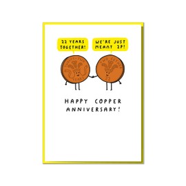 22 Years Together! We're Just Meant 2p! Cute 22nd Copper Anniversary Card