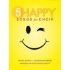 5 Happy Songs For Choir SAB (Einzel-Gesangspartitur): Chorpartitur. Arranged for