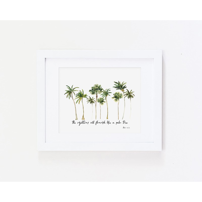 Psalm 92 12, the righteous will flourish like a palm