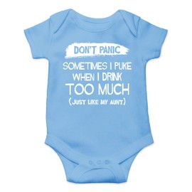 Funnwear Body para bebé de una Sola Pieza, diseño con Texto en inglés Don't Panic, Sometines I Puke When I Drink Too Much, Azul Claro, 12 Meses