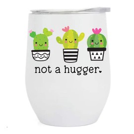 Not A Hugger Funny Cactus 12 oz Stainless Steel Insulated Wine Tumbler With Lid