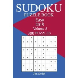 300 Easy Sudoku Puzzle Book 2019
