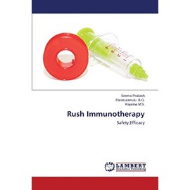 Rush Immunotherapy: Safety,Efficacy