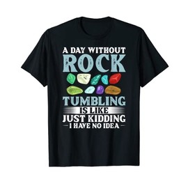 Rock Tumbling Stone Polish Kit Beginner Machine T-Shirt
