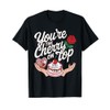 You're The Cherry On Top Cute Valentines Day Design T-Shirt