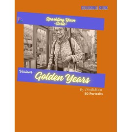 Various Golden Years: Coloring Book