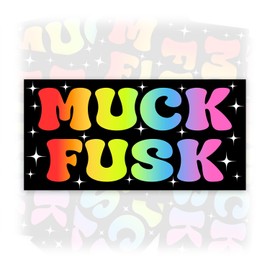 Muck Fusk | Bumper Sticker or Car Magnet | Liberals Anti MAGA Anti Elon America Gifts Decorations for Cars [7.5x3.75]