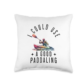 i could use a good paddling,Water Sports Outdoors Adventure Throw Pillow