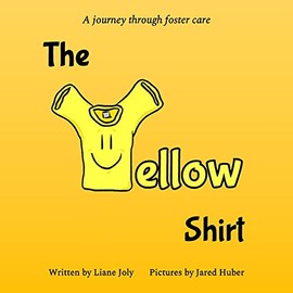The Yellow Shirt: A journey through foster care