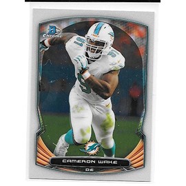 Cameron Wake 2014 Bowman Chrome Miami Dolphins Card #6