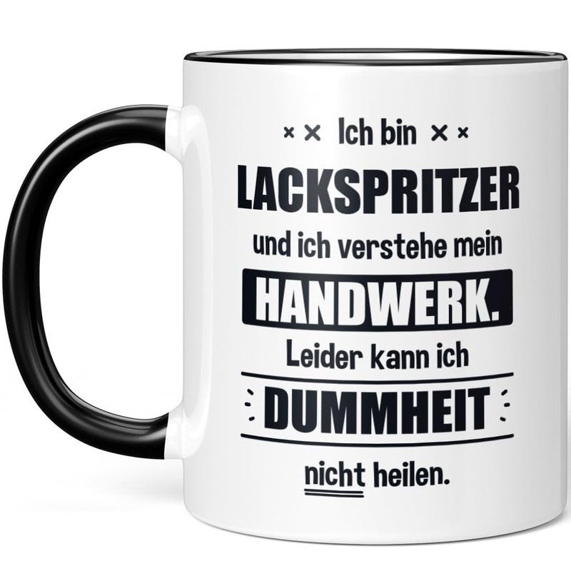 JUNIWORDS Tasse, Ich bin Lackspritzer und ich verstehe mein Handwerk.