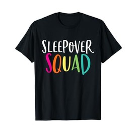 Sleepover Squad Shirt Cute Slumber Pajama Party Gift T-Shirt