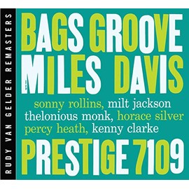 Bags Groove (Rudy Van Gelder Remaster)