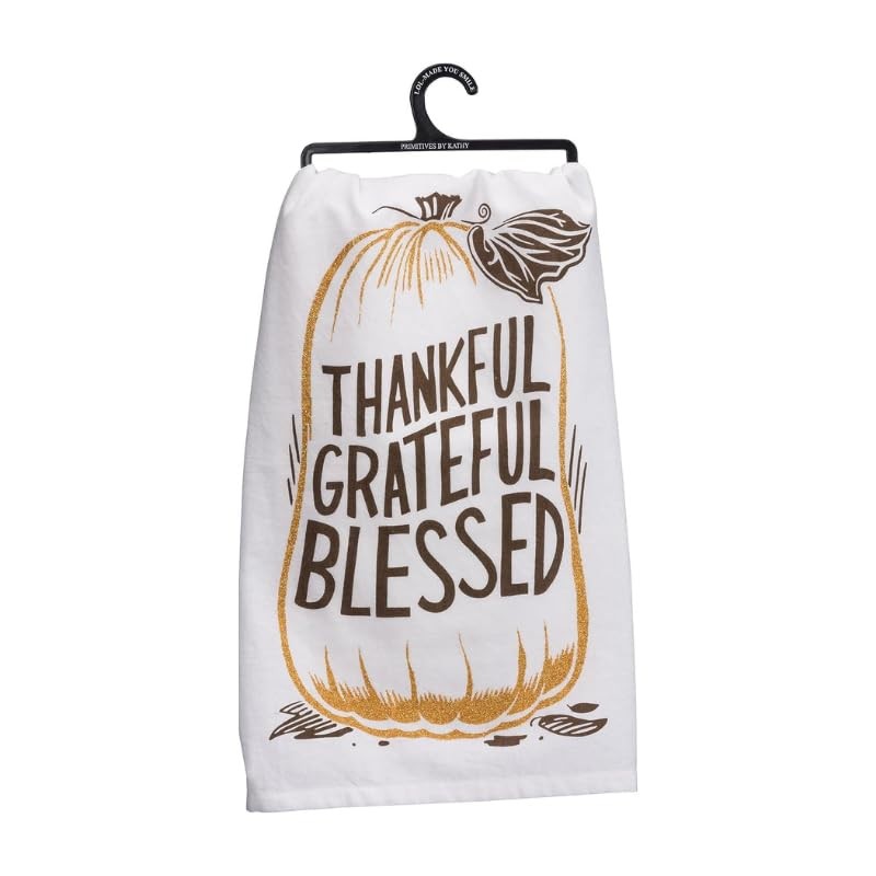 Primitives by Kathy Thankful Grateful Blessed Home Décor Kitchen Towel