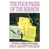 The Four Pages of the Sermon: A Guide to Biblical