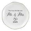The Year We Became Mr & Mrs 2025 Ring Dish