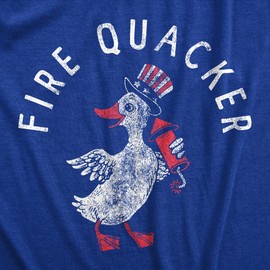 Mens Fire Quacker T Shirt Funny Sarcastic Fourth of July Party Duck Fireworks Joke Graphic Tee for Guys Funny T Shirts Patriotic Apparel for Men Cool Royal 3XL
