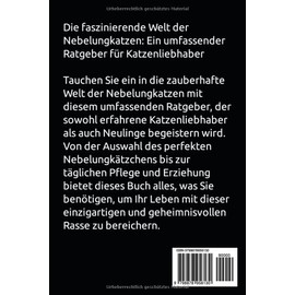  Nebelungkatze: alles ber Auswahl, Haltung, Pflege, Besch?ftigungsm?glichkeiten (German Edition)