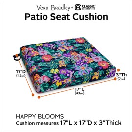 Classic Accessories 62-146-013401-PL Vera Bradley Water-Resistant, 17 x 17 x 3 Inch, Happy Blooms Patio Seat Cushion, 17" L x 17" D x 3" Thick