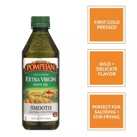 Pompeian Smooth Extra Virgin Olive Oil, First Cold Pressed, Mild and Delicate