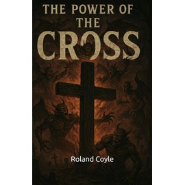 The Power of the Cross