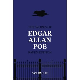 The Works of Edgar Allan Poe (Raven Edition) - Volume III