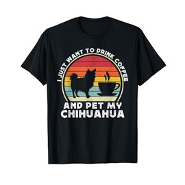 Coffee And Chihuahua Funny Long Haired Hair Chiwawa Dog Mom T-Shirt
