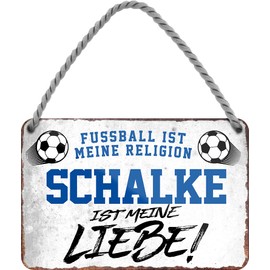 schilderkreis24 Tin Sign Funny Saying Decorative Item Sport Club Gift Idea Men Club Football Fan 18 x 12 cm (Fussball Religion Schalke)