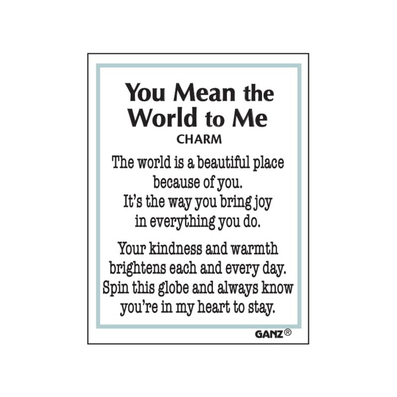 Ganz You Mean The World to Me ~ You'll Receive