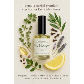 Herbolaria Selecta Bye Hongos, Barniz Herbal Fortalecedor de Uñas con Aceites Esenciales, Árbol de Té, Orégano, Tomillo, Clavo, Vitamina E, 15 mL