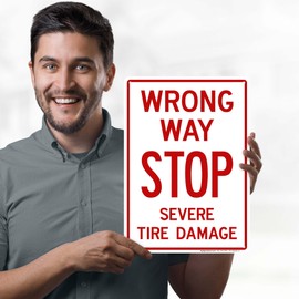 Wrong Way Stop Severe Tire Damage Sign, 10x14 Inches, 55 mil thick HDPS (high density polystyrene), Made in USA by My Sign Center