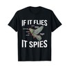 If It Flies It Spies Cool Pigeon Funny Pigeon Design