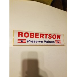 'Pat' Robertson - Preserve Values - Presidential Bumper Sticker 1988