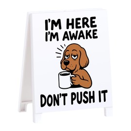 Funny Office Decor Coworker Gifts Funny Desk Signs Team Gifts for Employees Boss Humorous Office Desk Decorations Supplies I'm Here I'm Awake Don't Push It Happy Birthday Gift White Elephant Gift
