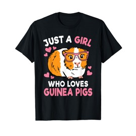 Just A Girl Who Loves Guinea Pigs Women Girls Kids T-Shirt