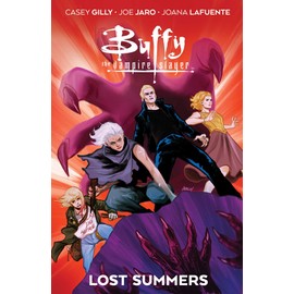 Buffy the Last Vampire Slayer: The Lost Summer