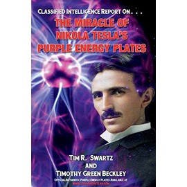 The Miracle of Nikola Tesla's Purple Energy Plates