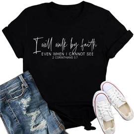 IFQ Christian Shirt for Women I Will Walk by Faith T-Shirt Letter Print Inspirational Tee Black