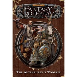 Warhammer Fantasy Roleplay: The Adventurer's Toolkit