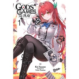 Gods' Games We Play, Vol. 1 (light novel): Volume 1
