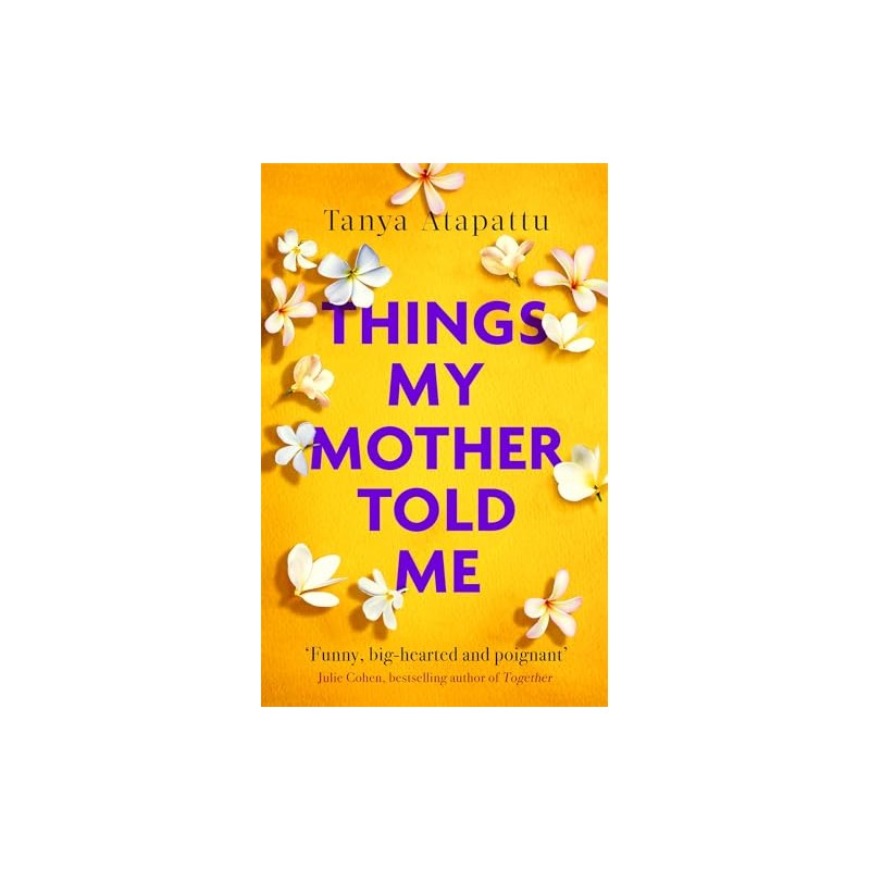 Things My Mother Told Me