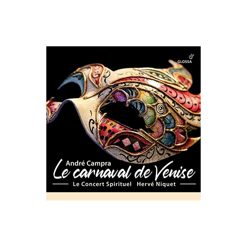 Andre Campra: Le Carnaval De Venise