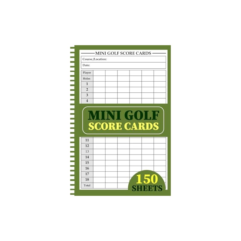 Mini Golf ScoreCards: 150 Score Sheets for Mini Golf Players,