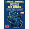 Ford Big Block: Engine Book