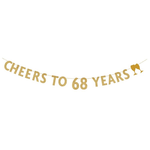 MAGJUCHE Gold glitter Cheers to 68 years banner,68th birthday party decorations