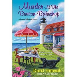 Murder at the Beacon Bakeshop (A Beacon Bakeshop Mystery)