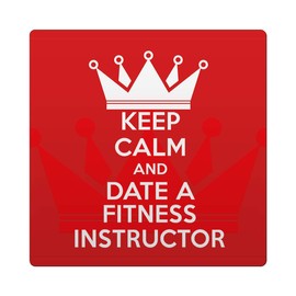 Makoroni - KEEP CALM AND DATE A FITNESS INSTRUCTOR 4"x4" Ceramic Drink Coaster Trive w/Cork Backing, DesL48