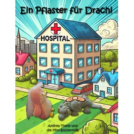 Ein Pflaster für Drachi